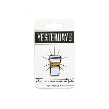 Coffee Addict enamel pin on Yesterdays branded backer card.
