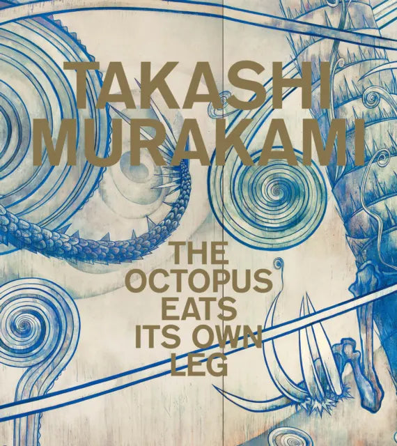 Takashi Murakami The Octopus Eats Its Own Leg contemporary art book cover