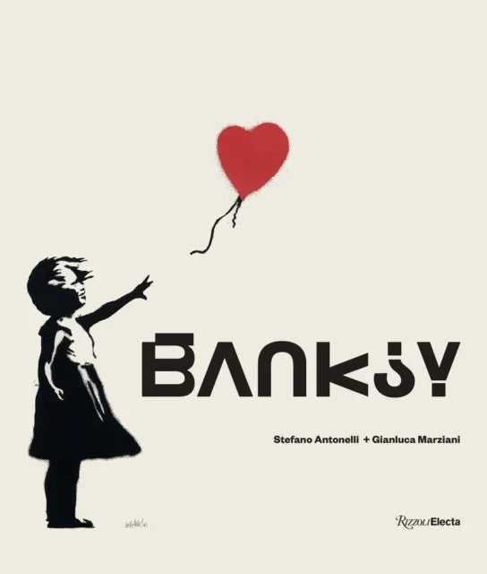 Banksy art book featuring Girl with Balloon street art on the cover