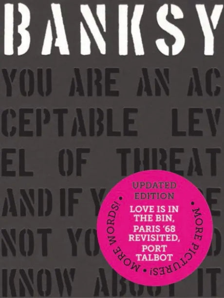 Banksy You Are an Acceptable Level of Threat updated edition art book
