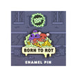 Born to Rot enamel pin by 100% Soft featuring cute rotting food characters with dripping slime and soft enamel finish