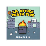 Lil Office Trash Enamel Pin featuring a small trash bin on fire with a cute face on a 100% Soft backing card