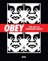 OBEY The Art of Shepard Fairey street art book cover by Skira