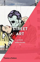 Street Art by Simon Armstrong Art Essentials book cover featuring contemporary urban mural artwork