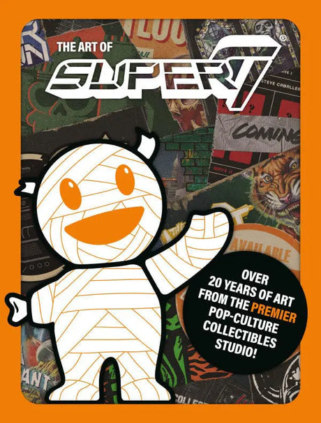 Front cover of The Art of Super7 216-page collector's art book