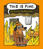This Is Fine The Official Coloring Book by KC Green featuring Question Hound surrounded by flames