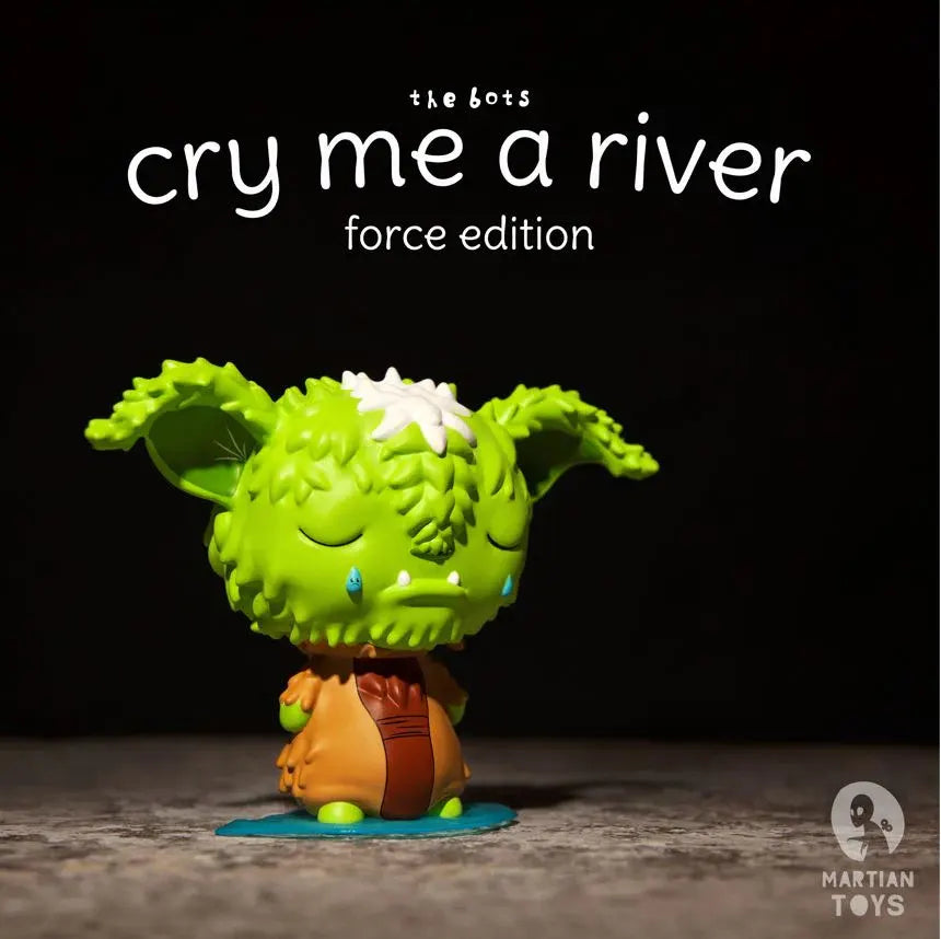 Cry Me A River Force Edition - Martian Toys x The Bots